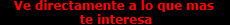 Ve directamente